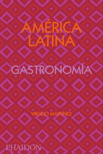 America Latina Gastronomia (libro Original)