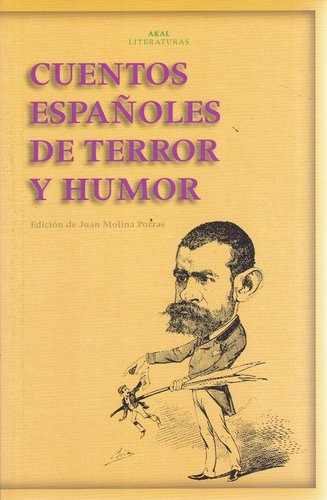 Cuentos Españoles De Terror Y Humor, Ed. Akal