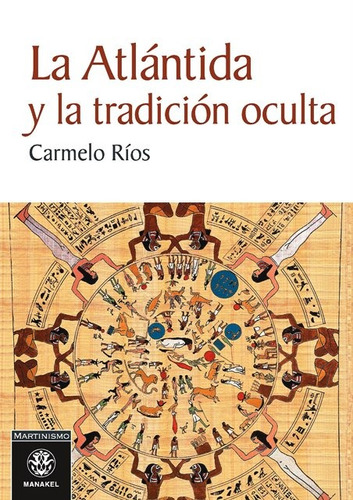 La Atlantida Y La Tradicion Oculta