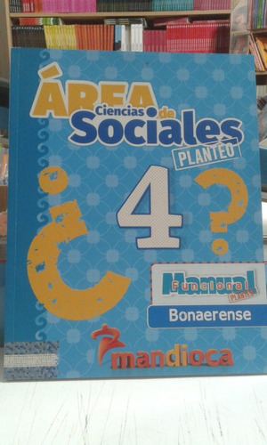 Area De Ciencias Sociales 4 (bonaerense) (serie Planteo) (no