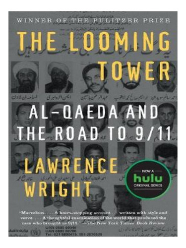 The Looming Tower - Lawrence Wright. Eb19