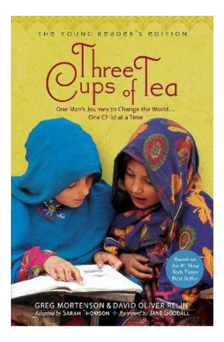 Three Cups Of Tea: Young Readers Edition - One Man's J. Eb01