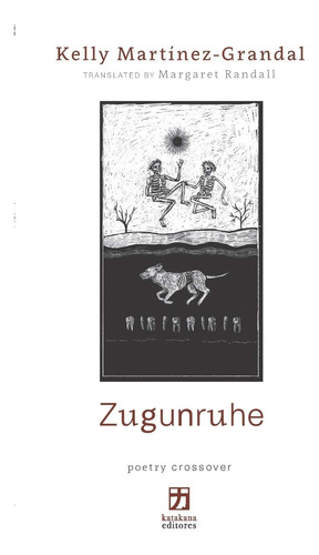 Libro: Zugunruhe: Edición Bilingüe (español-inglés) (poetry 