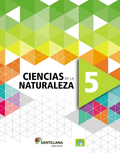 Ciencias De La Naturaleza 5 Editorial Santillana Textos 