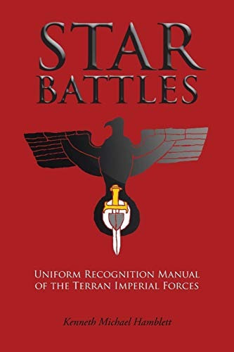 Star Battles Uniform Recognition Manual Of The Terran Imperi