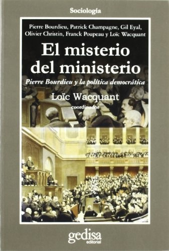 Misterio Del Ministerio, El - Wacquant, Loic