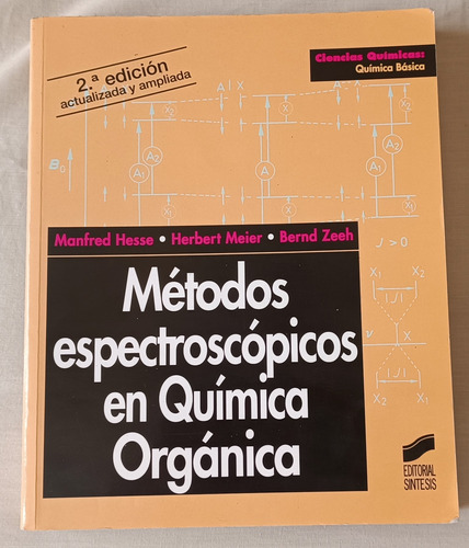 Libro De Métodos Espectroscópicos En Química Orgánica.