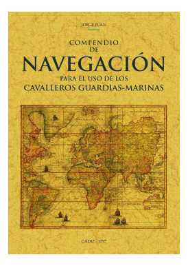 Libro Compendio De Navegacion Para El Uso De Los Cavalleros