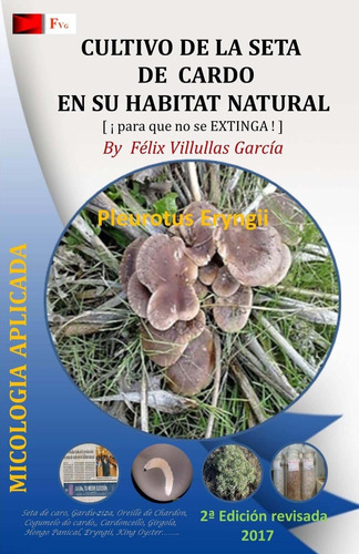 Libro: Cultivo De La Seta De Cardo En Su Habitat Natural: Y