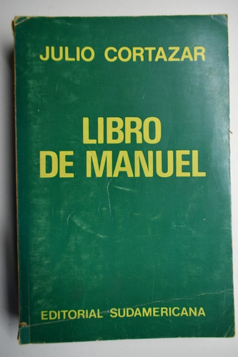 Libro De Manuel Julio Cortázar 3ª Edición 1973          C198