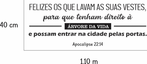 Adesivo Decoração Fé Parede Frase Versículo Apocalipse 22:14