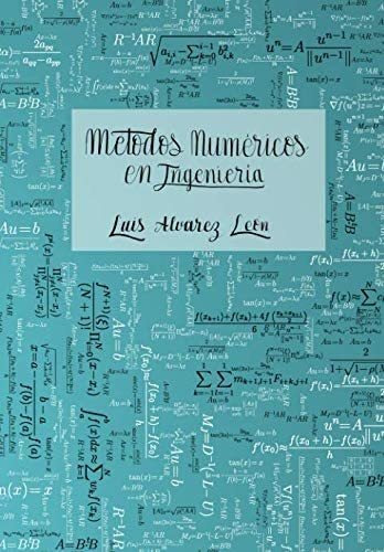 Libro: Métodos Numéricos Ingeniería (spanish Edition)