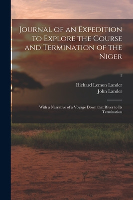 Libro Journal Of An Expedition To Explore The Course And ...