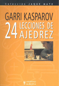 24 Lecciones De Ajedrez (libro Original)