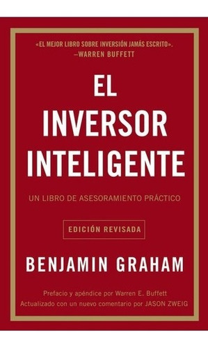 El Inversor Inteligente - Benjamin Graham - Harper Collins