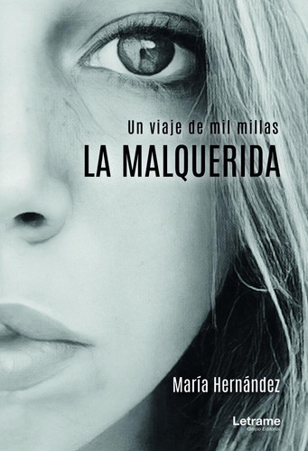 La Malquerida, De Hernández, María. Editorial Letrame S.l., Tapa Blanda En Español