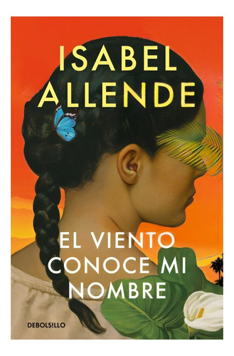 Libro El Viento Conoce Mi Nombre / Isabel Allende