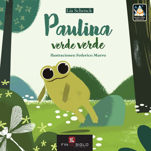 Paulina Verde Verde - Lia Schenck / Federico Murro