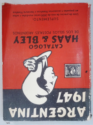 Libro Catálogo Haas & Bley Argentina 1947 De Sellos Postales
