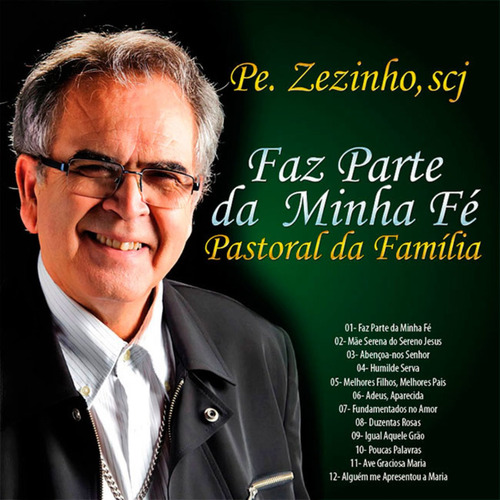 Cd.pe.zézinho-faz Parte Da Minha Fé(embalagem Econômica)