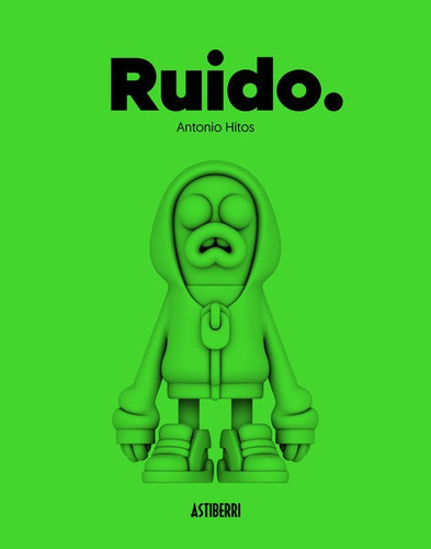 Ruído, De Hitos, Antonio. Editorial Astiberri, Tapa Dura En Español