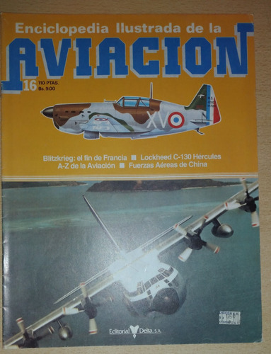 Revista Enciclopedia Ilustrada Aviación N°16 Abril De 1984