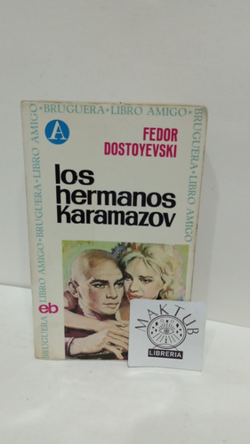 Los Hermanos Karamazov Bruguera Fedor Dostoyevski Original