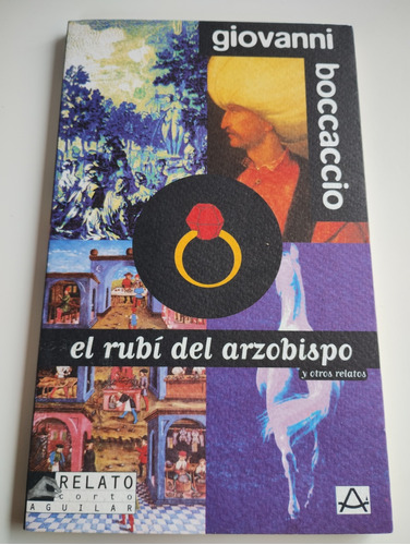 Boccaccio, El Rubí Del Arzobispo. Relato Corto Aguilar 