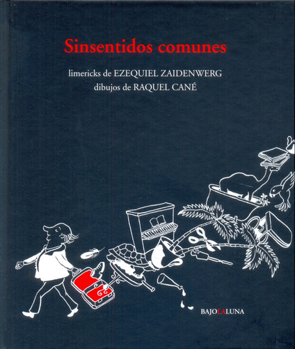 Sinsentidos Comunes - Ezequiel / Cané Raquel Zaidenwerg