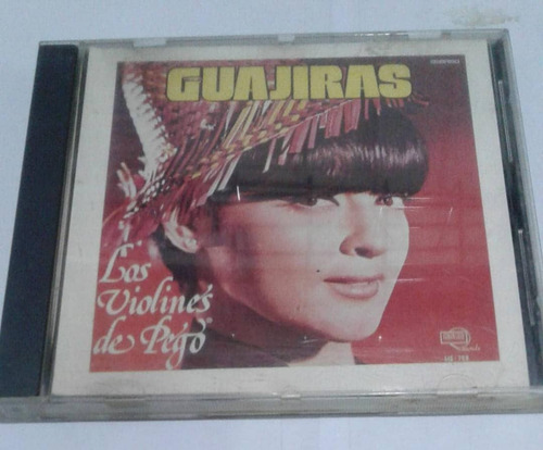 Guajiras. Los Violines De Pego Cd Original Usado. Qqb. Mz.