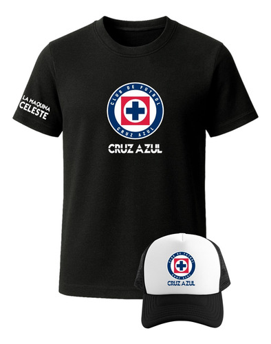 Pack De Playera Y Gorra Con Diseño La Máquina Cruz Azul