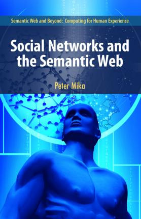 Libro Social Networks And The Semantic Web - Peter Mika
