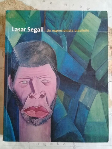 Lasar Segall. Un Expresionista Brasileño.