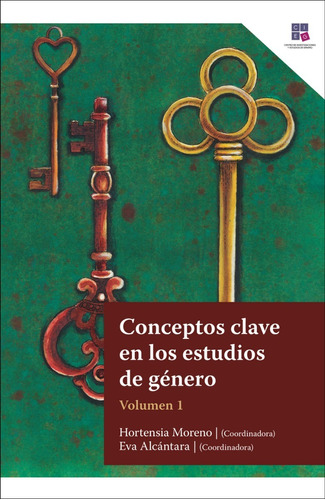 Género / Conceptos Clave En Los Estudios De Género. Vol. 1