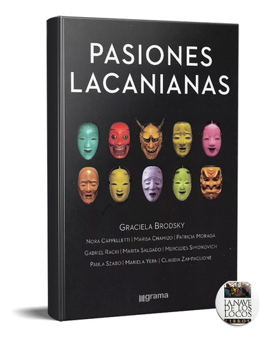 Pasiones Lacanianas Graciela Brodsky (gr)