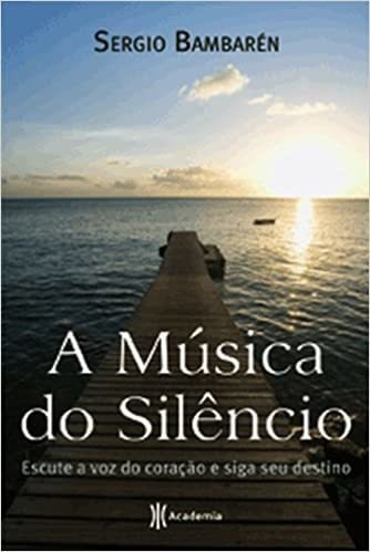 Livro A Música Do Silêncio