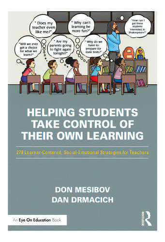 Helping Students Take Control Of Their Own Learning: 279 Learner-centered, Social-emotional Strat..., De Mesibov, Don. Editorial Routledge, Tapa Blanda En Inglés