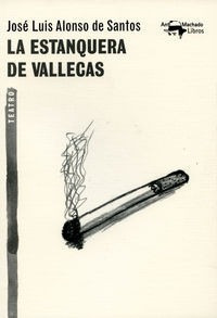 La Estanquera De Vallecas (libro Original)