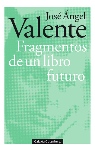 Libro Fragmentos De Un Libro Futuro- Rãºstica