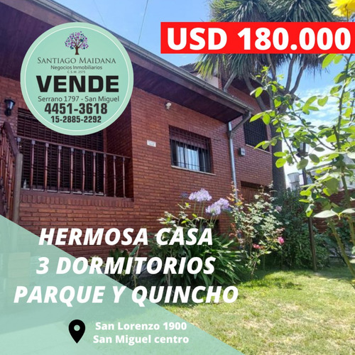 Casa En Venta San Miguel Centro Tres Dormitorios 