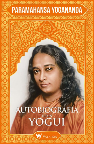 Libro Autobiografía De Un Yogui - Paramahansa Yogananda