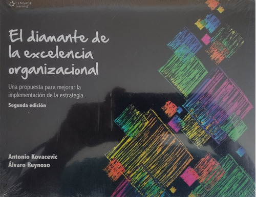 El Diamante De La Excelencia Organizacional.