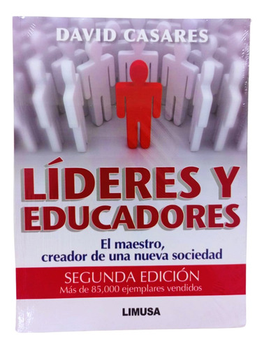 Líderes Y Educadores, David Casares, Limusa.