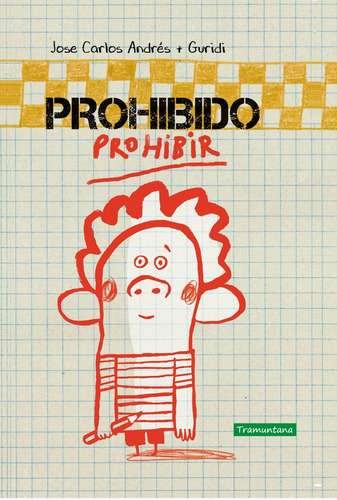 Prohibido Prohibir - Andrés, José Carlos