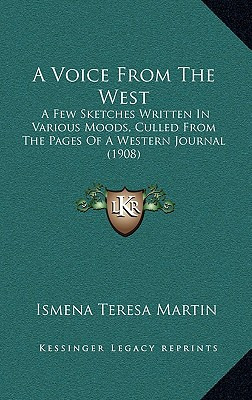 Libro A Voice From The West: A Few Sketches Written In Va...