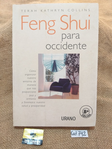 Terah Kathryn Collins / Feng Shui Para Occidente