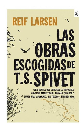 Las Obras Escogidas De T. S. Spivet