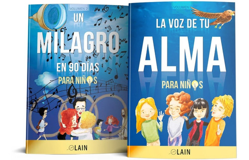 La Voz De Tu Alma Y Un Milagro Para Niños 