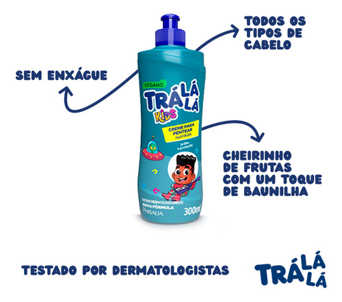 Kit Gel Fixador Cola + Creme Para Pentear Infantil Trá Lá Lá