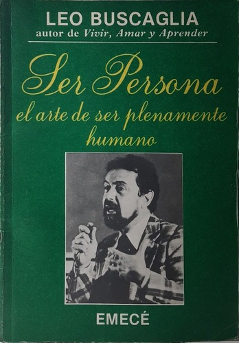 Ser Persona - Leo F. Buscaglia